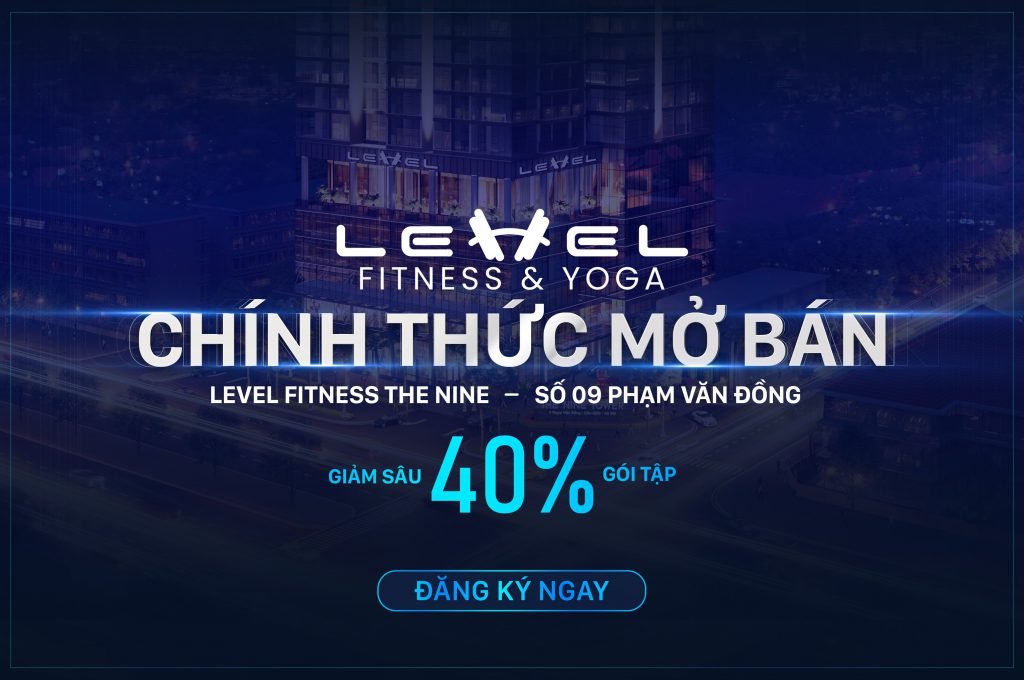 Chính thức mở bán Level Fitness CS2